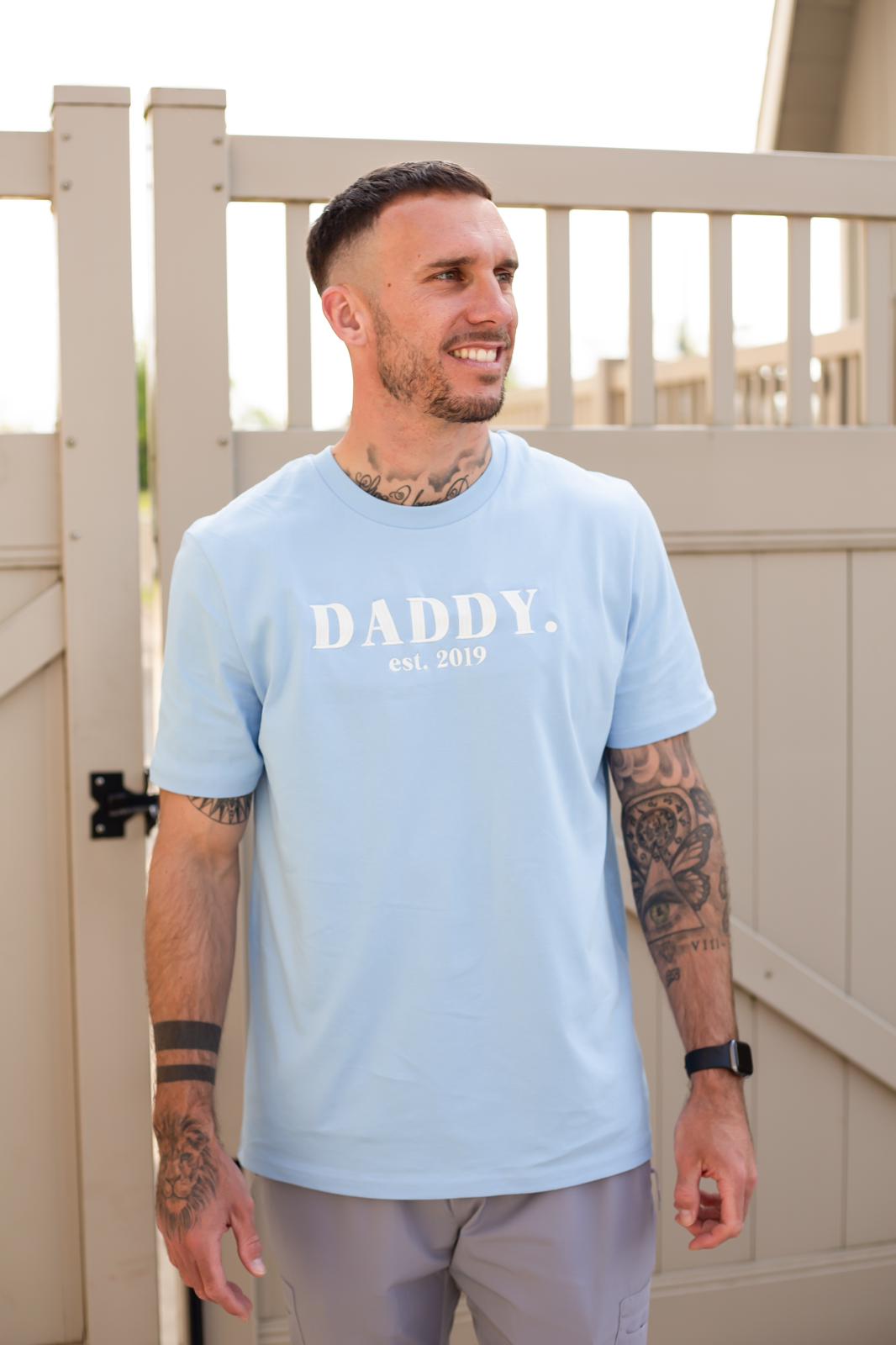 Daddy Date T-Shirt - Embroidered