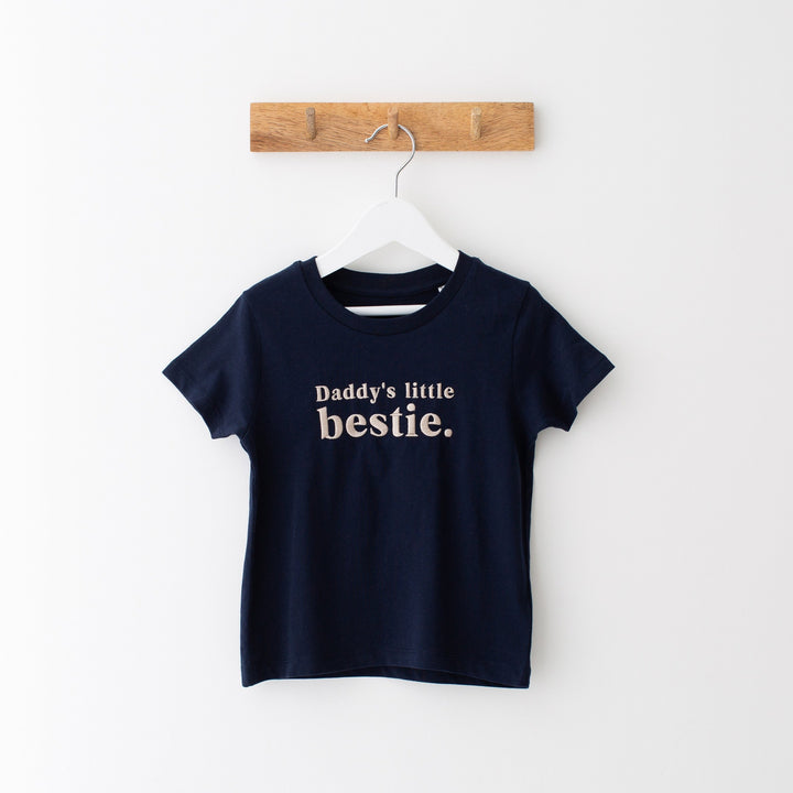 Daddy's little bestie T-Shirt