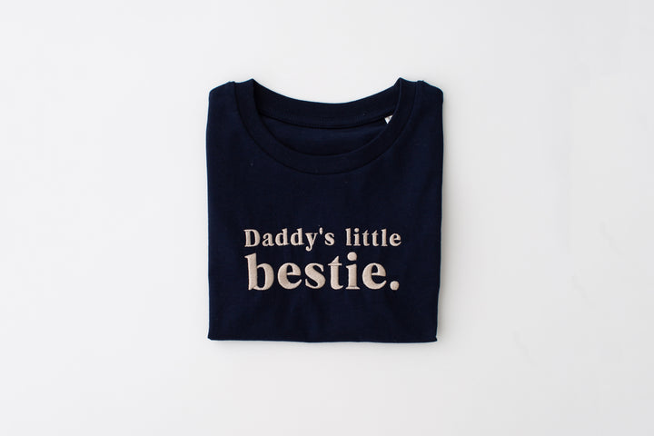 Daddy's little bestie T-Shirt