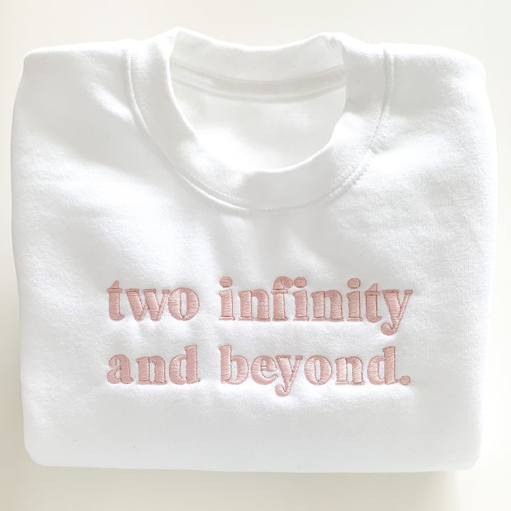 Two Infinity Birthday Sweatshirt - Embroidery